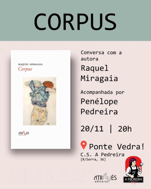 Apresentação do libro "Corpus", de Raquel Miragaia