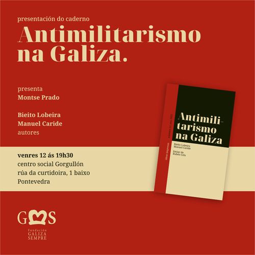 Presentación do caderno "Antimilitarismo na Galiza"
